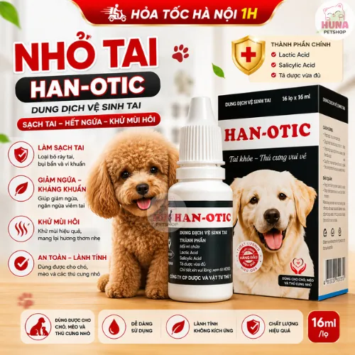 Nhỏ tai Han-Otic (15ml) dung dịch vệ sinh tai, ngăn viêm, thối tai ở chó mèo
